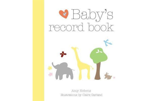 Baby's Record Book: Your First Five Years